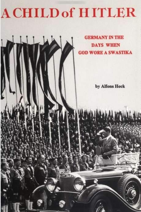 Heil Hitler! Confessions of a Hitler Youth